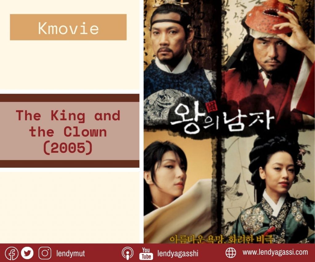 Review dan sinopsis Film The King and The Clown 2005