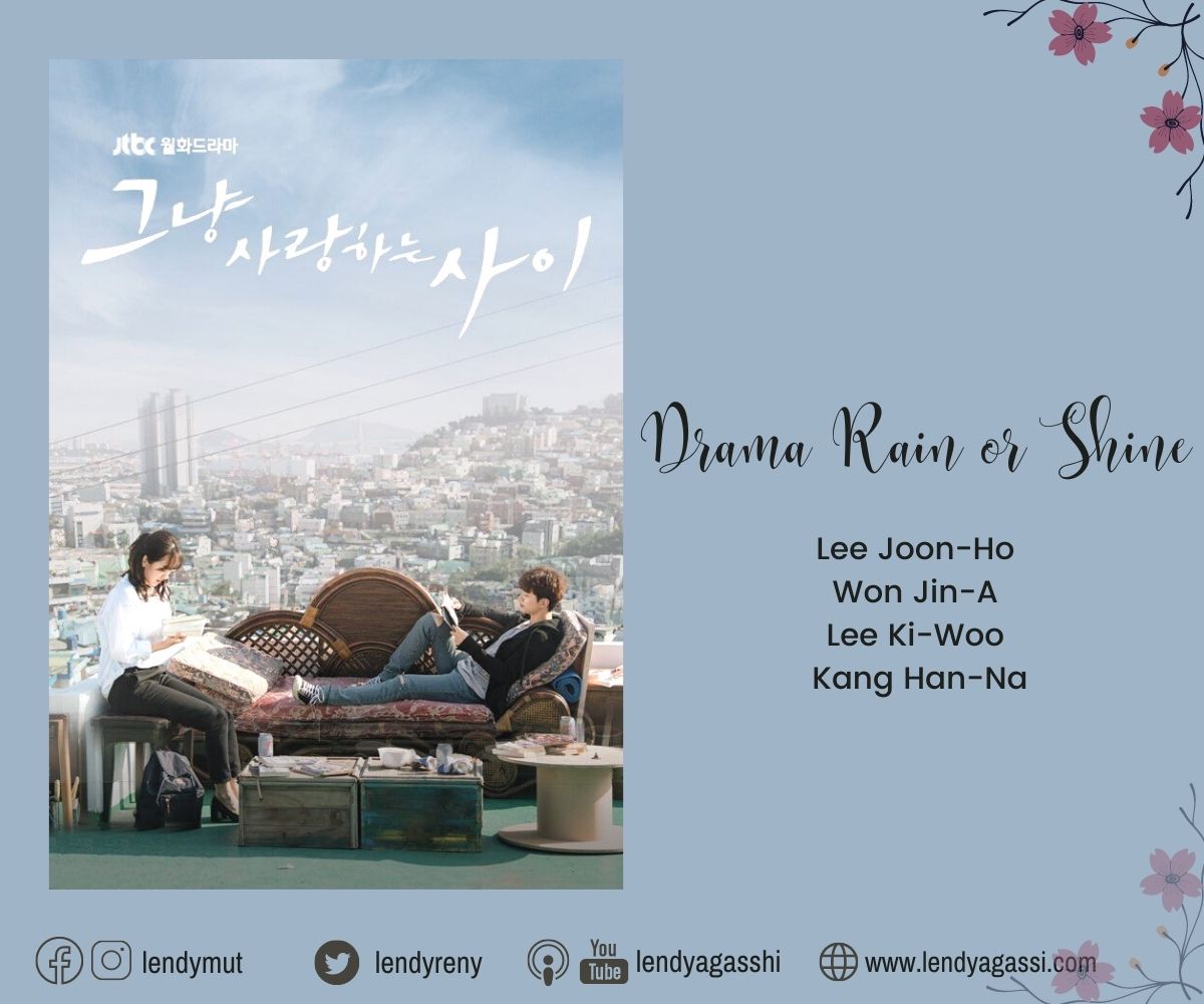 Sinopsis Ending lengkap drama Rain or Shine Lee Joon Ho