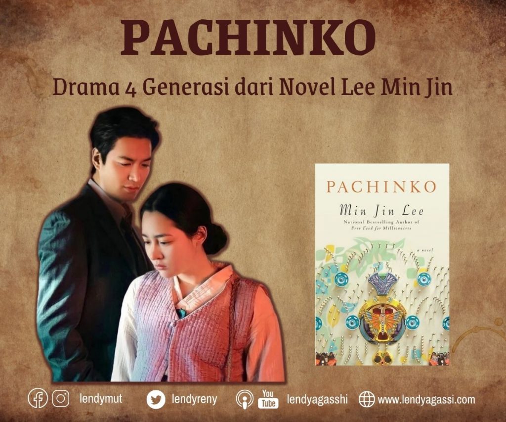 Sinopsis Ending Drama Pachinko Novel Lee Min Jin