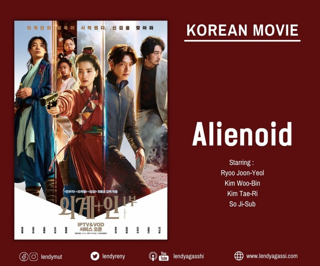 Review Sinopsis Alienoid 외계+인 1부 2022