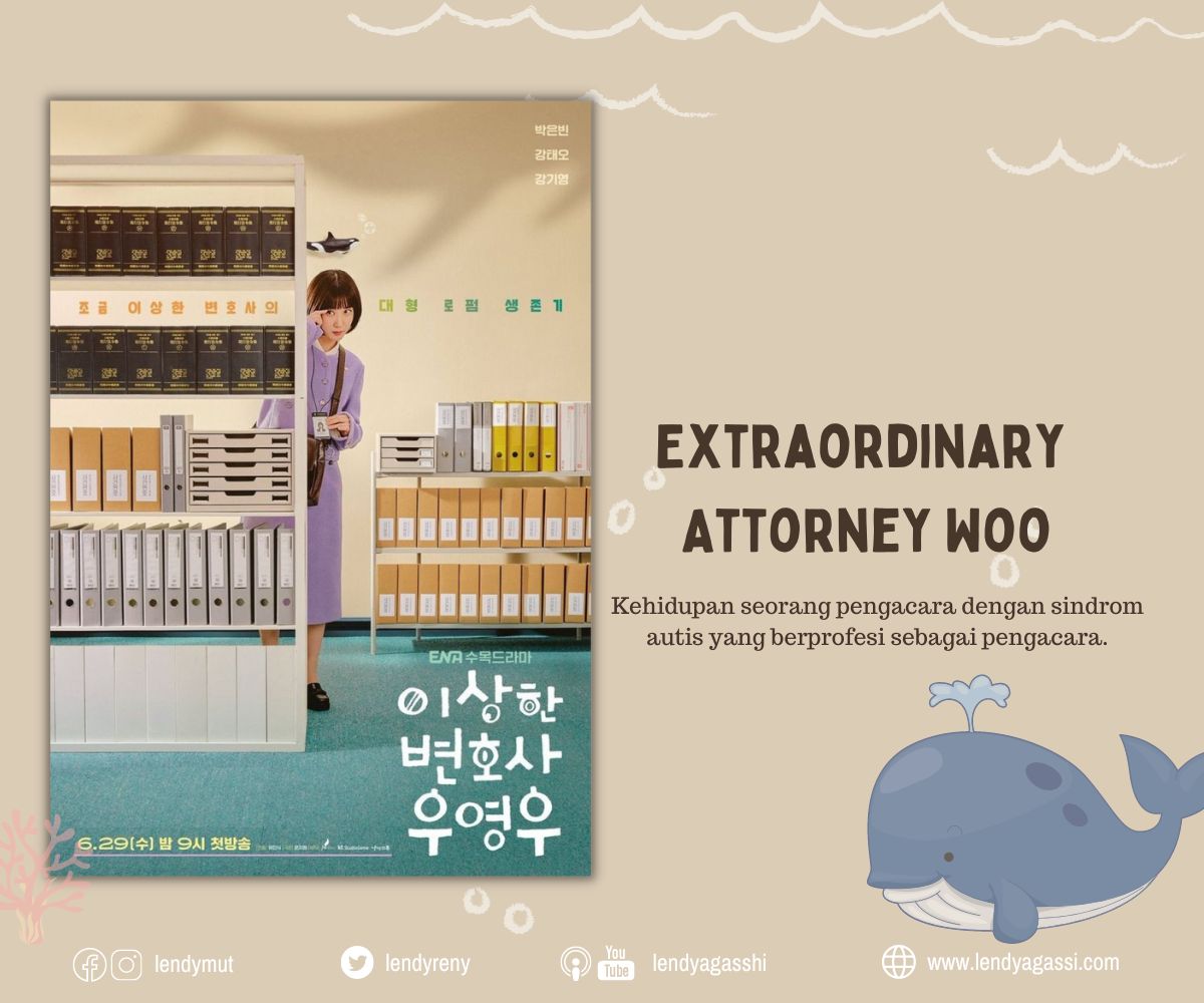 Review Sinopsis Drama Extraordinary Attorney Woo 이상한 변호사 우영우 2022