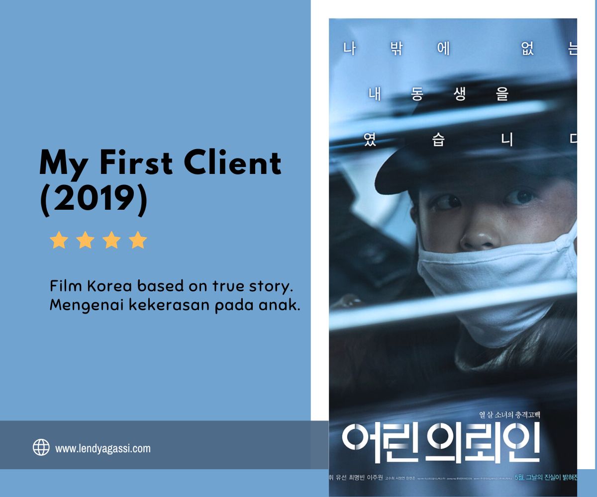 Review Sinopsis Film Korea My First Client 어린 의뢰인 2019