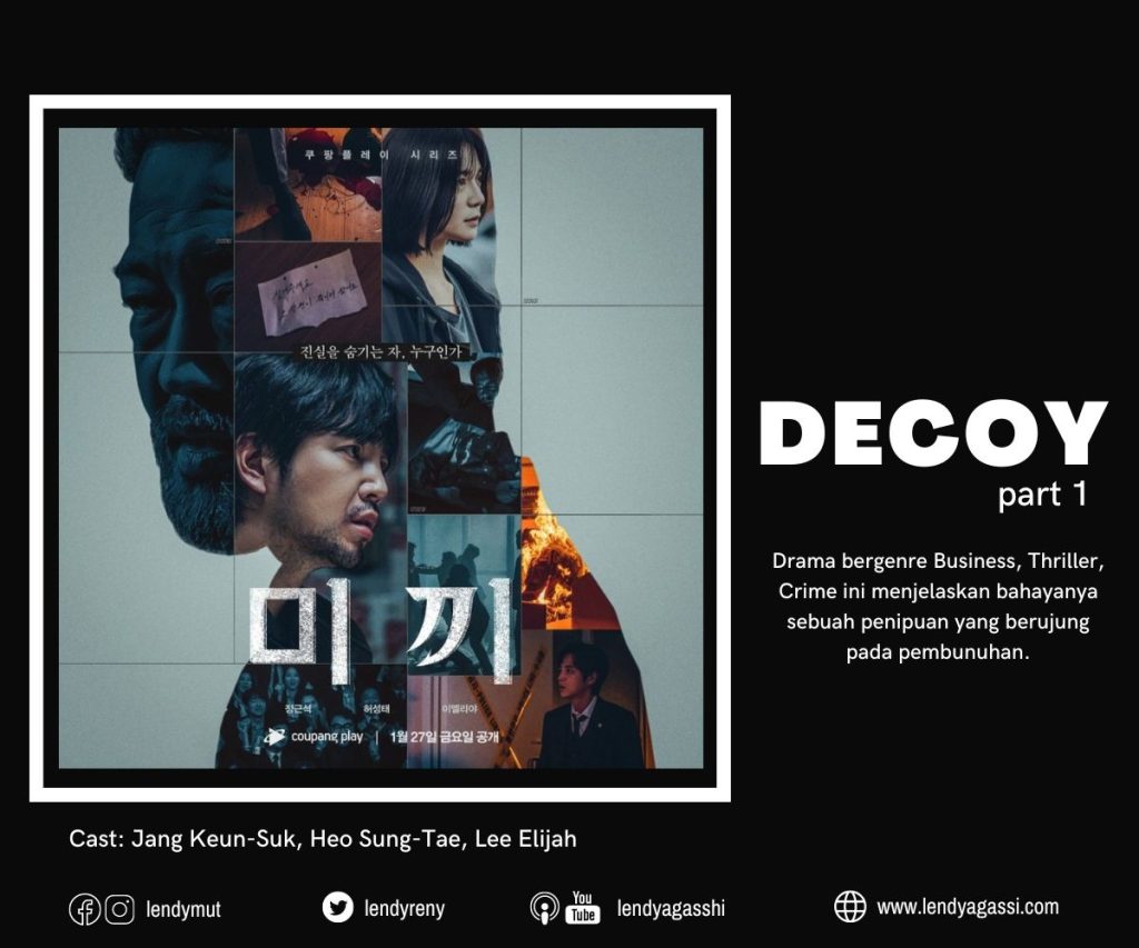 Review Sinopsis Ending Drama Korea Decoy: Part 1 / Bait 미끼 2023