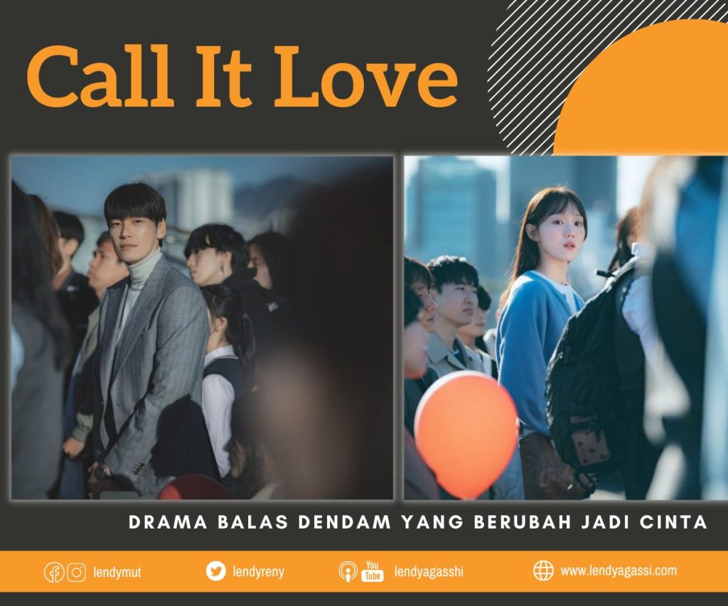 Review Sinopsis Ending Film Korea Call It Love사랑이라 말해요 2023