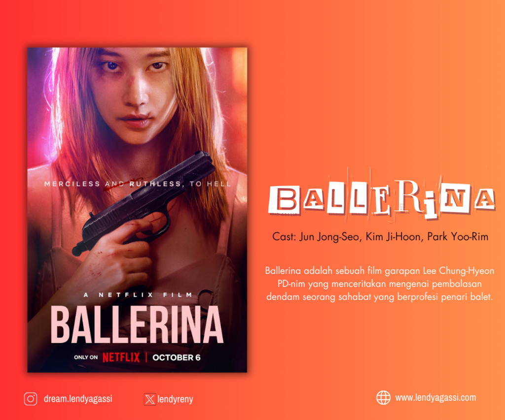 Review Sinopsis Ending Film Korea Ballerina 발레리나 2023
