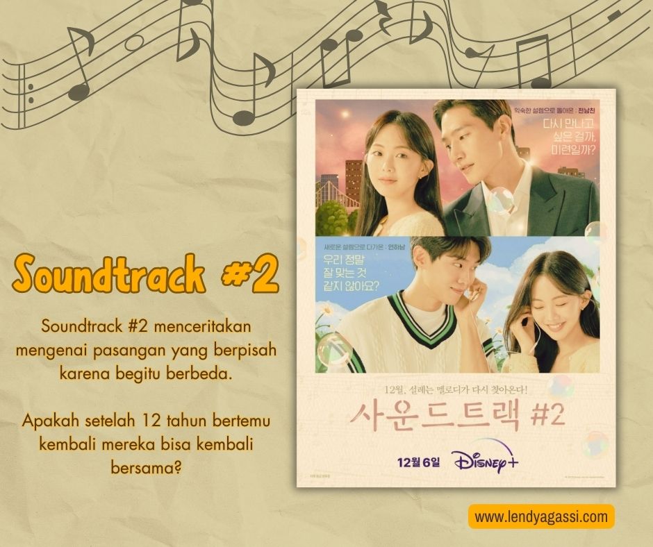 Review Sinopsis Ending Drama Korea Soundtrack #2 사운드트랙 #2 2023
