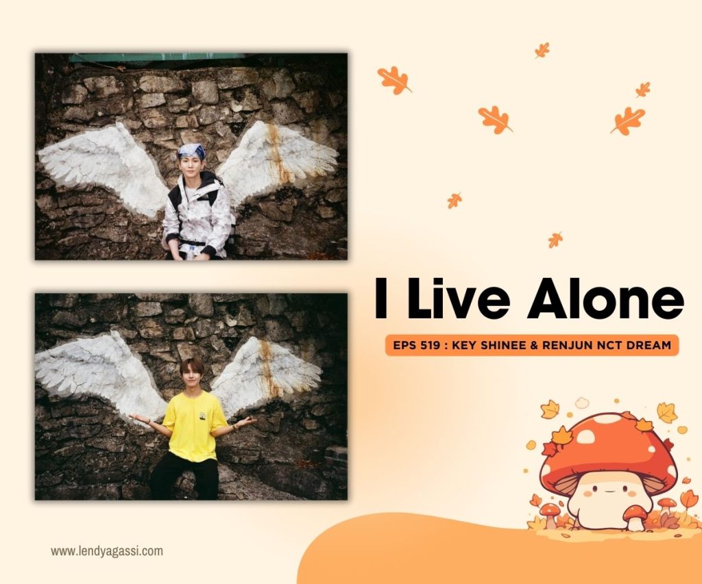 i live alone eps 519 : Key SHINee & Renjun NCT Dream