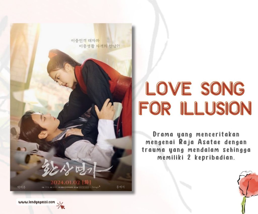 Review Sinopsis Ending Drama Love Song for Illusion 환상연가 2024