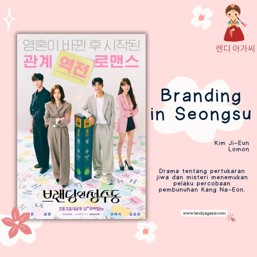 Review Sinopsis Ending Drama Branding in Seongsu 브랜딩 인 성수동 2024