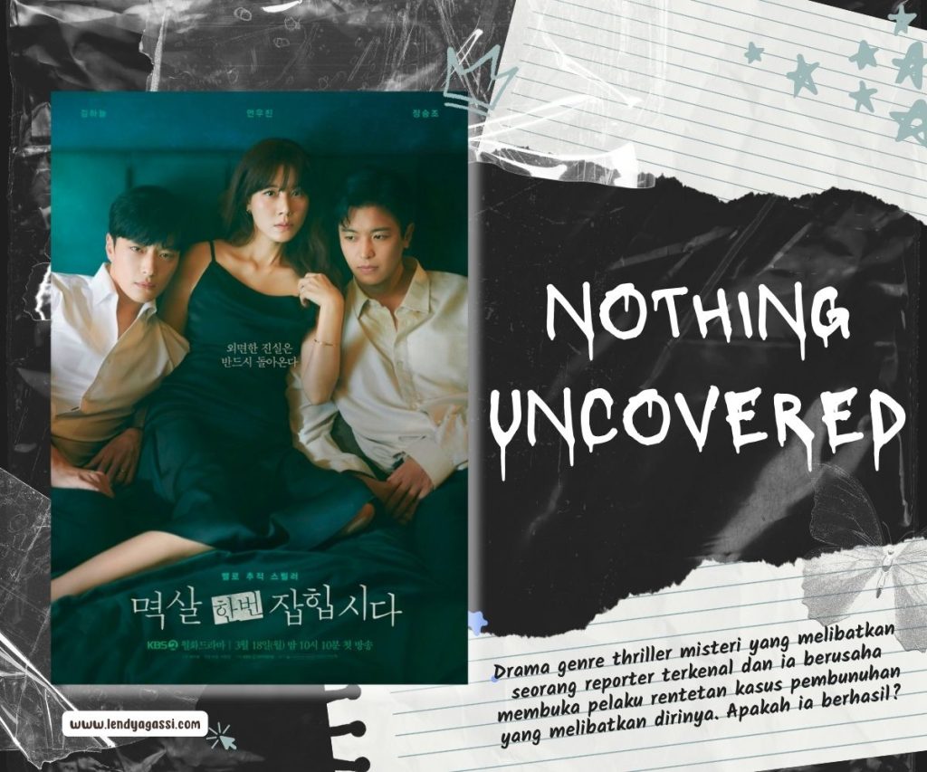Review Sinopsis Ending Drama Nothing Uncovered 멱살 한번 잡힙시다 2024