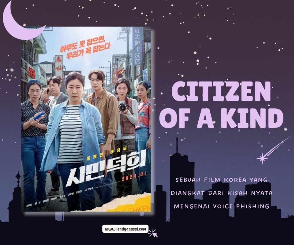 Review Sinopsis Ending Film Citizen of a Kind 시민덕희 2024