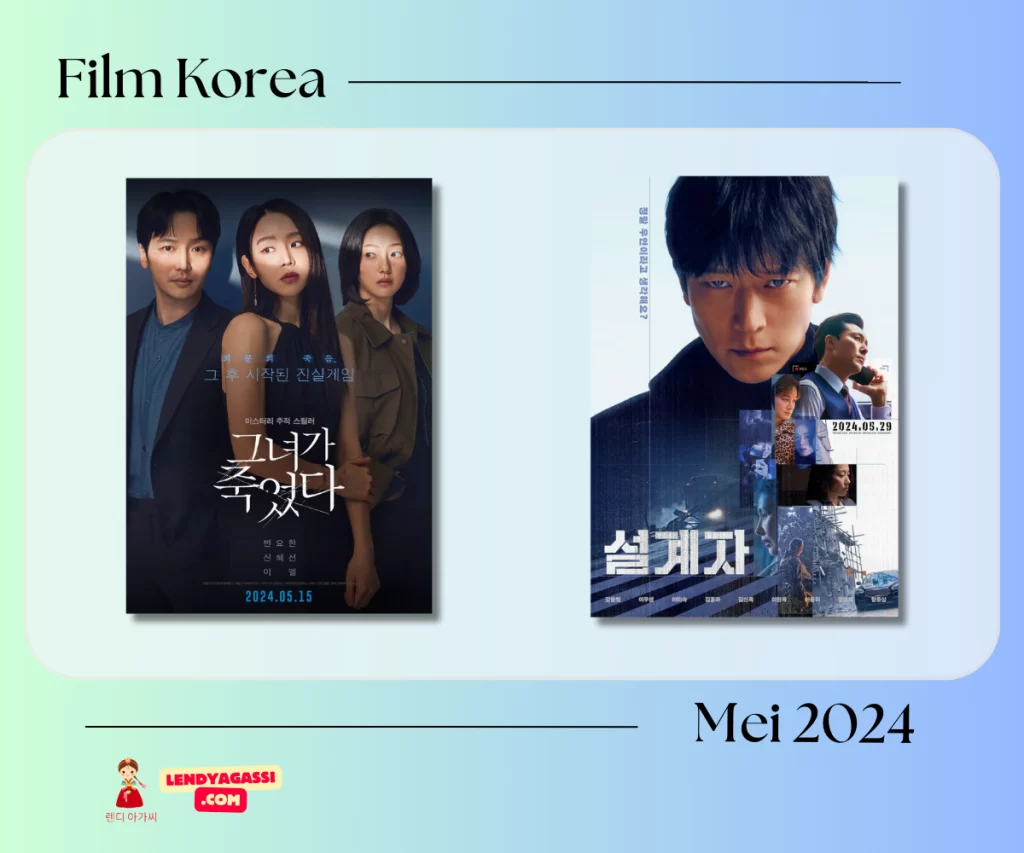 Film Korea Mei 2024 dan mini sinopsisnya