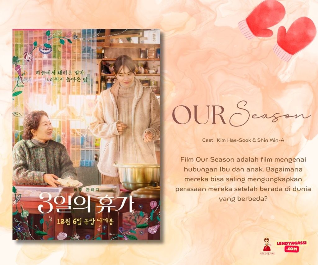 Review Sinopsis Ending Film Our Season 3일의 휴가 2023