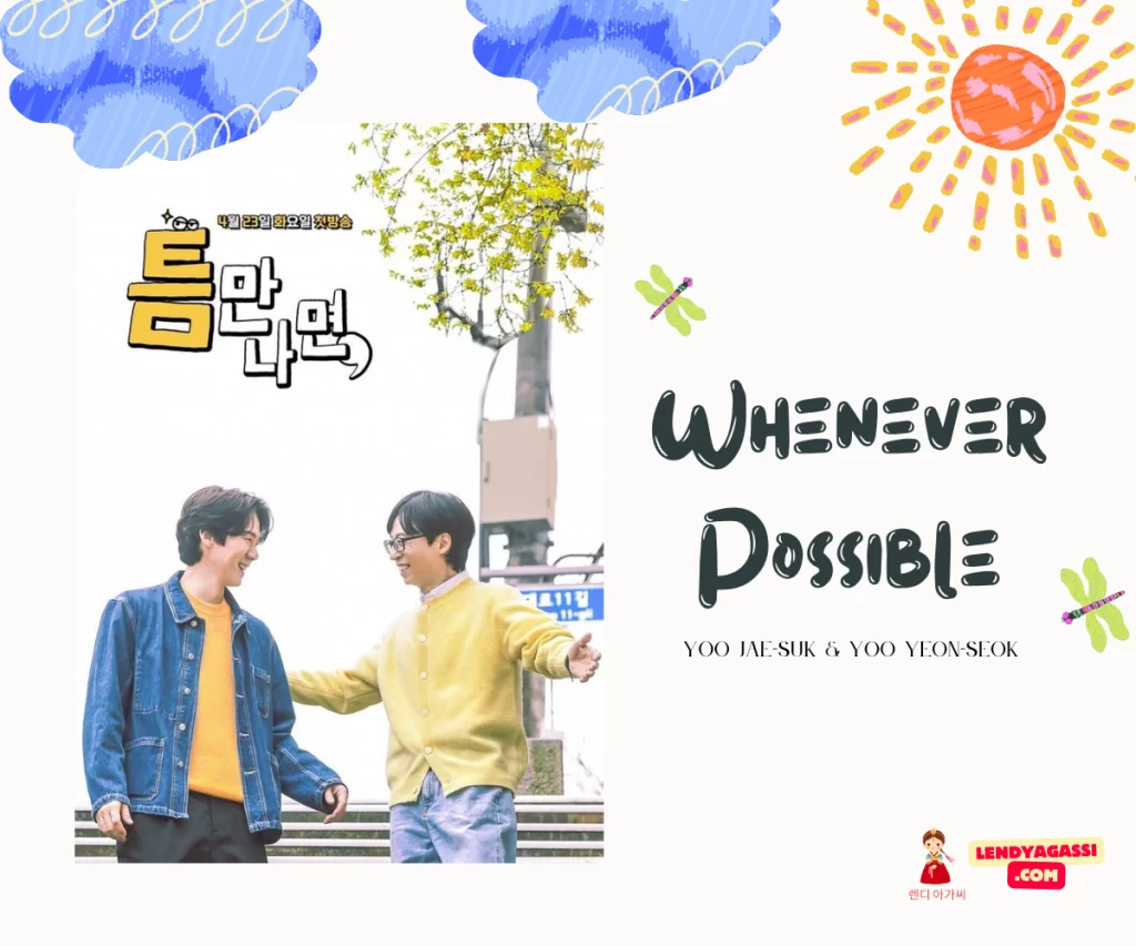Whenever Possible variety show review