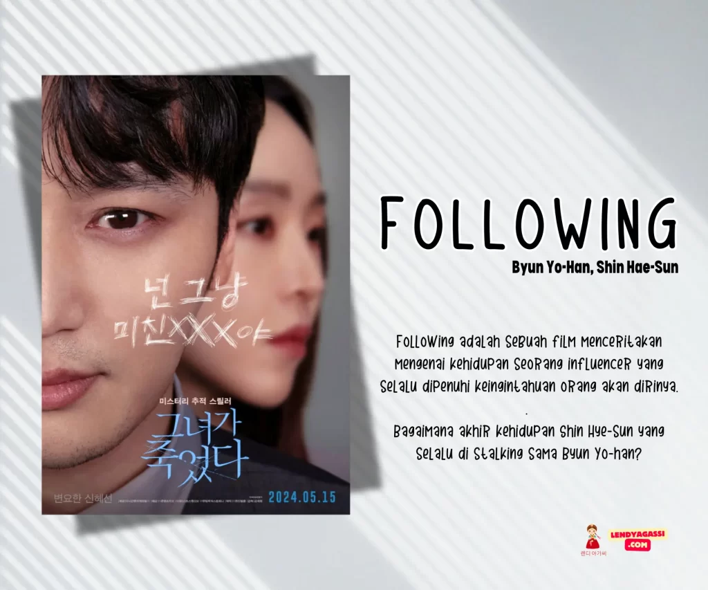 Review Sinopsis Ending Film Following 그녀가 죽었다 2024