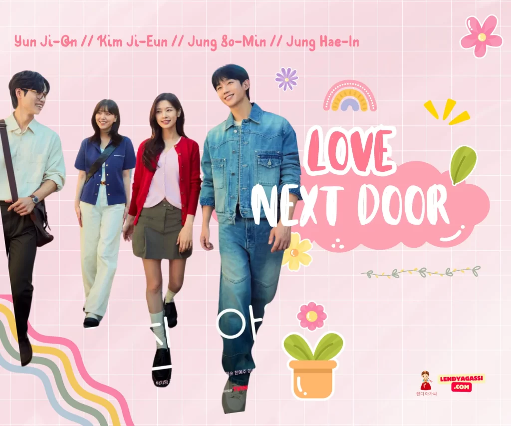 Review Sinopsis Drama Love Next Door 엄마친구아들 2024