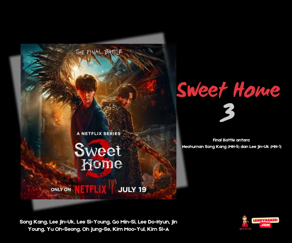 Review Sinopsis Ending Drama Sweet Home 3 스위트홈 시즌3 2024